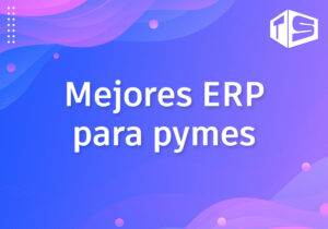 Mejores ERP para Pymes